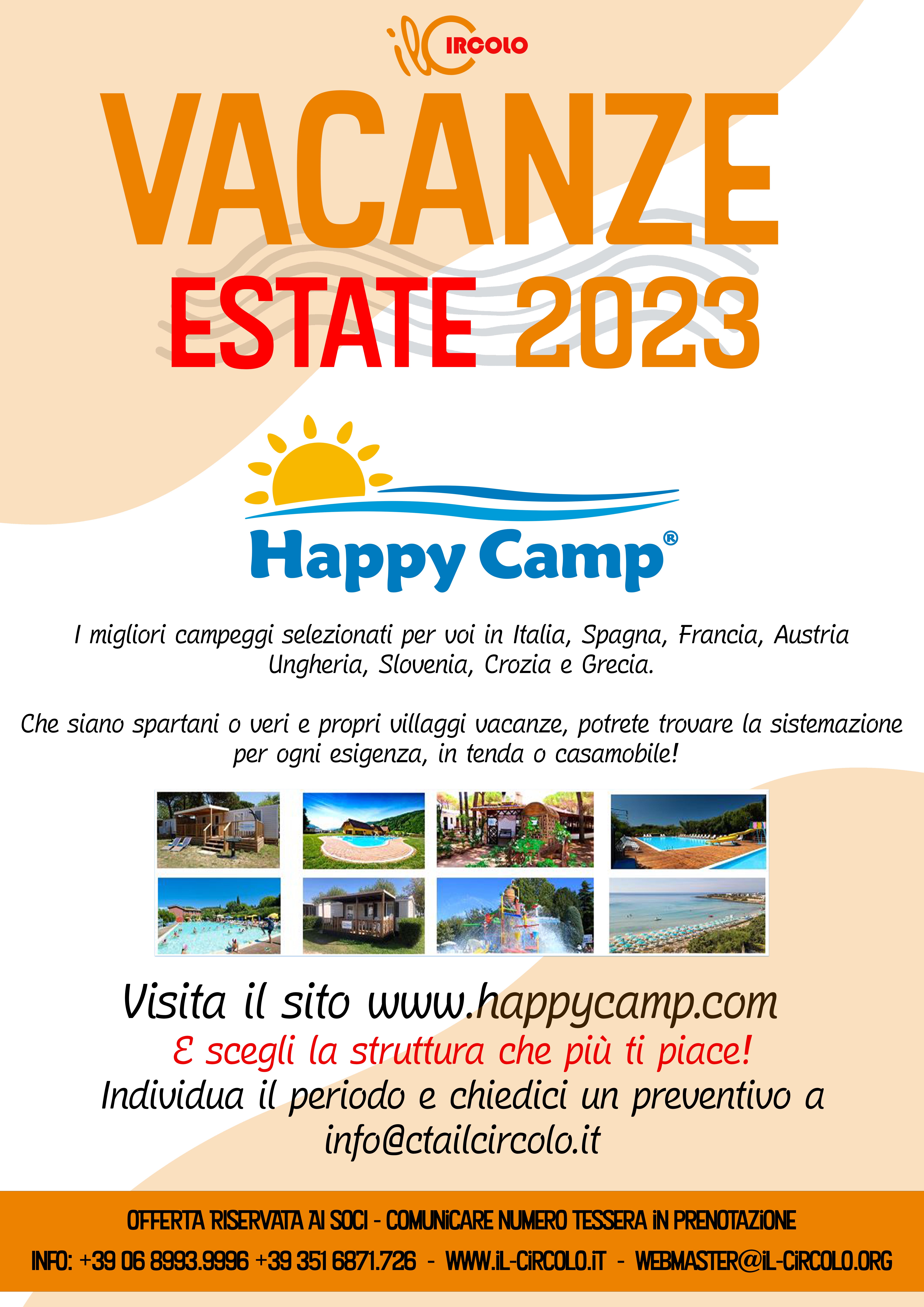 HAPPY CAMP ESTATE 2023 - I migliori campeggi selezionati per voi in Italia, Spagna, Francia, Austria Ungheria, Slovenia, Crozia e Grecia